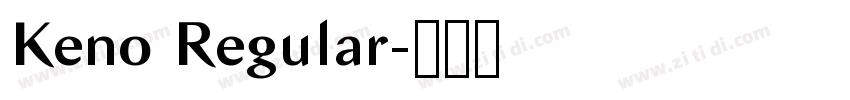 Keno Regular字体转换